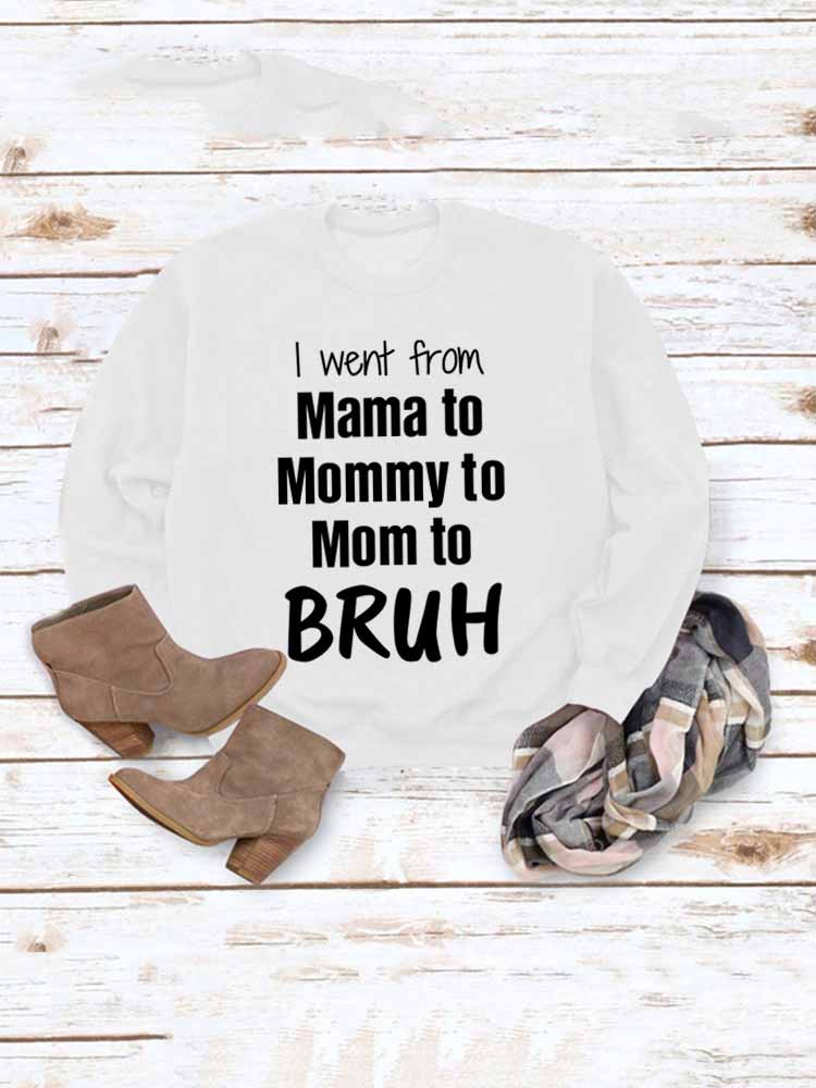 Mama Casual Sweatshirt